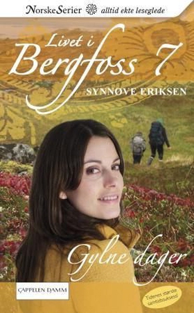 Gylne dager (ebok) av Synnøve Eriksen