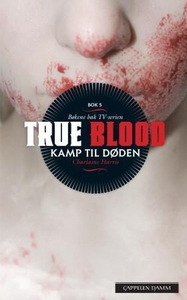 Kamp til døden (ebok) av Charlaine Harris