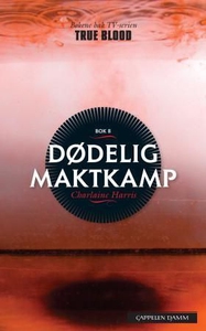 Dødelig maktkamp (ebok) av Charlaine Harris