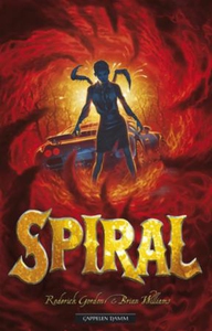 Spiral (ebok) av Roderick Gordon, Brian Willi