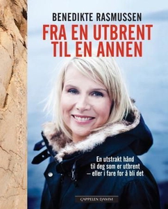 Fra en utbrent til en annen (ebok) av Benedik
