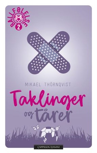 Taklinger og tårer (ebok) av Mikael Thörnqvis