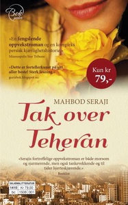 Tak over Teheran (ebok) av Mahbod Seraji