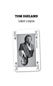 Liket i myra (ebok) av Tom Egeland