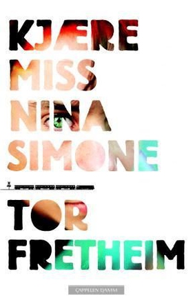 Kjære miss Nina Simone (ebok) av Tor Fretheim