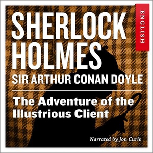 The adventure of the illustrious client (lydb