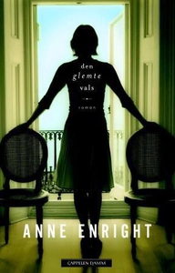 Den glemte vals (ebok) av Anne Enright