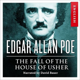 The fall of the house of Usher (lydbok) av Edgar Allan Poe