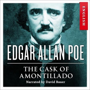 The cask of Amontillado (lydbok) av Edgar All