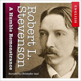 A humble remonstrance (lydbok) av Robert Louis Stevenson