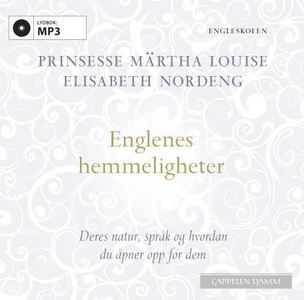 Englenes hemmeligheter (lydbok) av Märtha Lou