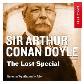 The lost special (lydbok) av Arthur Conan Doy