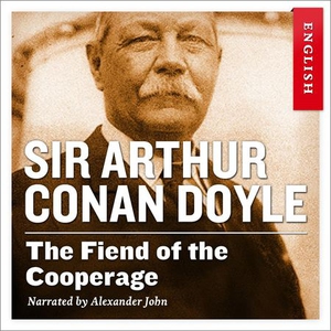 The fiend of the cooperage (lydbok) av Arthur