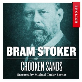 Crooken sands (lydbok) av Bram Stoker
