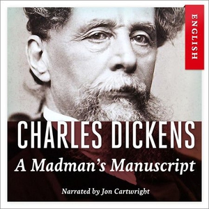 A madman's manuscript (lydbok) av Charles Dic