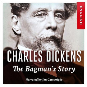 The bagman's story (lydbok) av Charles Dickens