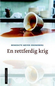 En rettferdig krig (ebok) av Benedicte Meyer
