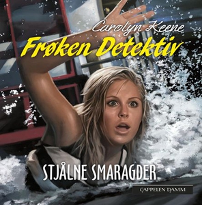 Frøken Detektiv (lydbok) av Carolyn Keene