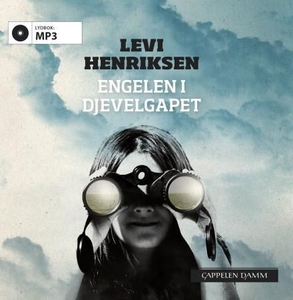 Engelen i djevelgapet (lydbok) av Levi Henrik