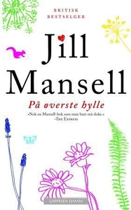 På øverste hylle (ebok) av Jill Mansell