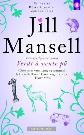 Verdt å vente på (ebok) av Jill Mansell