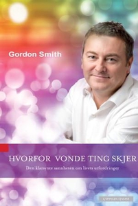 Hvorfor vonde ting skjer (ebok) av Gordon Smi