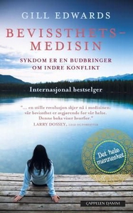 Bevissthetsmedisin (ebok) av Gill Edwards