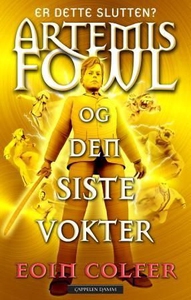 Artemis Fowl og den siste vokter (ebok) av Eo