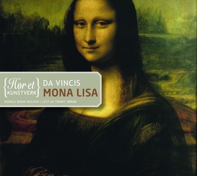 Da Vincis Mona Lisa (lydbok) av Monica Bohm-Duchen