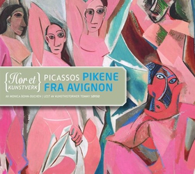 Picassos Pikene fra Avignon (lydbok) av Monic