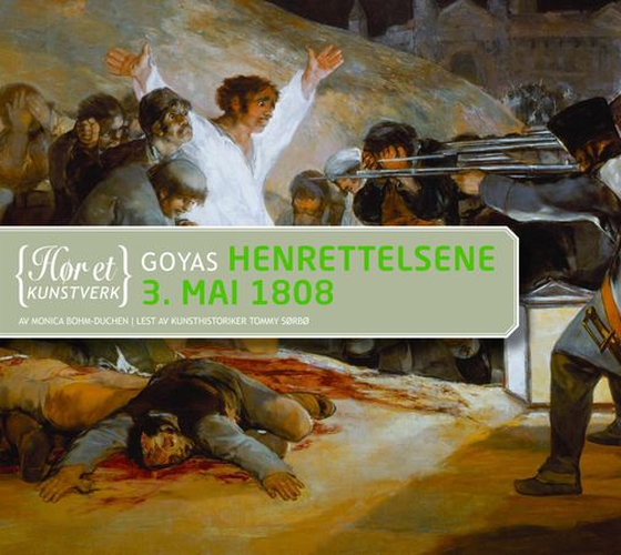 Goyas Henrettelsene 3. mai 1808