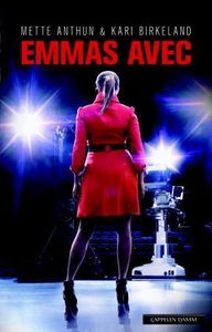 Emmas avec (ebok) av Mette Anthun, Kari Birke