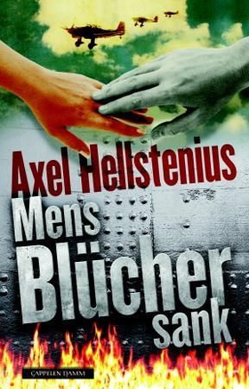 Mens Blücher sank (ebok) av Axel Hellstenius
