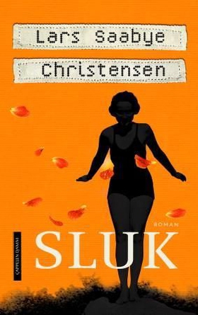 Sluk (ebok) av Lars Saabye Christensen