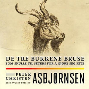 De tre bukkene Bruse som skulle gå til seters