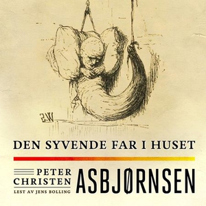 Den syvende far i huset (lydbok) av Peter Chr