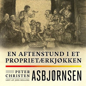 En aftenstund i et proprietærkjøkken (lydbok)