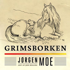 Grimsborken (lydbok) av Jørgen Moe