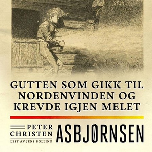 Gutten som gikk til nordenvinden og krevde ig
