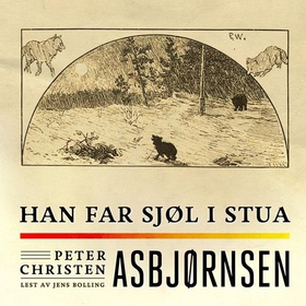 Han far sjøl i stua (lydbok) av Peter Christe