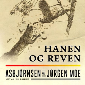 Hanen og reven (lydbok) av Peter Christen Asb