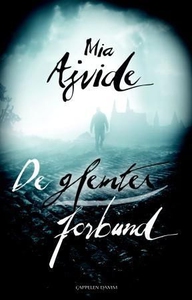 De glemtes forbund (ebok) av Mia Ajvide