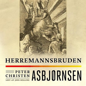 Herremannsbruden (lydbok) av Peter Christen A