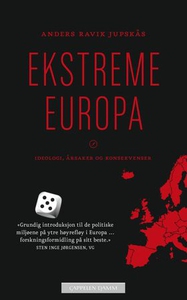 Ekstreme Europa (ebok) av Anders Ravik Jupskå