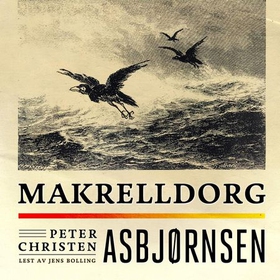 Makrelldorg (lydbok) av Peter Christen Asbjør