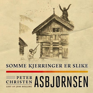 Somme kjerringer er slike (lydbok) av Peter C