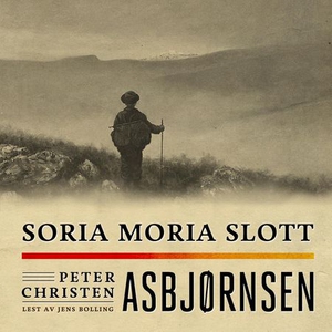 Soria Moria slott (lydbok) av Peter Christen