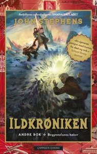Ildkrøniken (ebok) av John Stephens