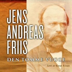 Den tomme vugge (lydbok) av Jens Andreas Friis