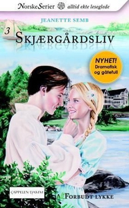 Forbudt lykke (ebok) av Jeanette Semb